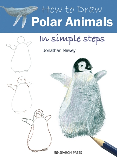 How to Draw Polar Animals by Jonathan Newey - £ - Pegasus Art